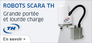 GAMME SCARA ROBOT SÉRIE TH